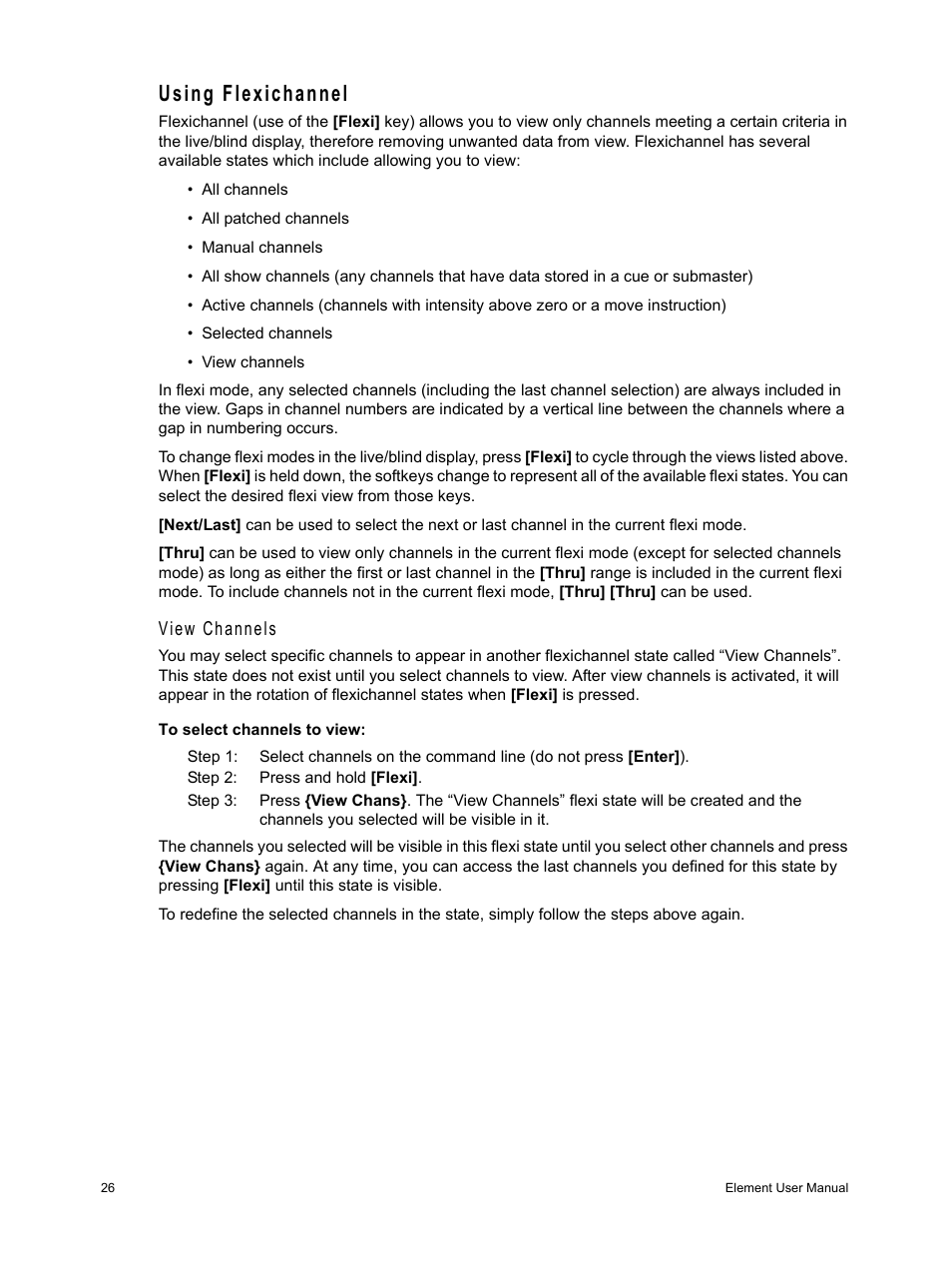 Using flexichannel, View channels | ETC Element v2.1.0 User Manual | Page 38 / 318