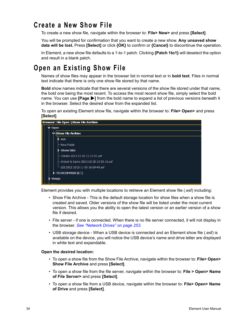 Create a new show file, Open an existing show file | ETC Element v2.1.0 User Manual | Page 46 / 318