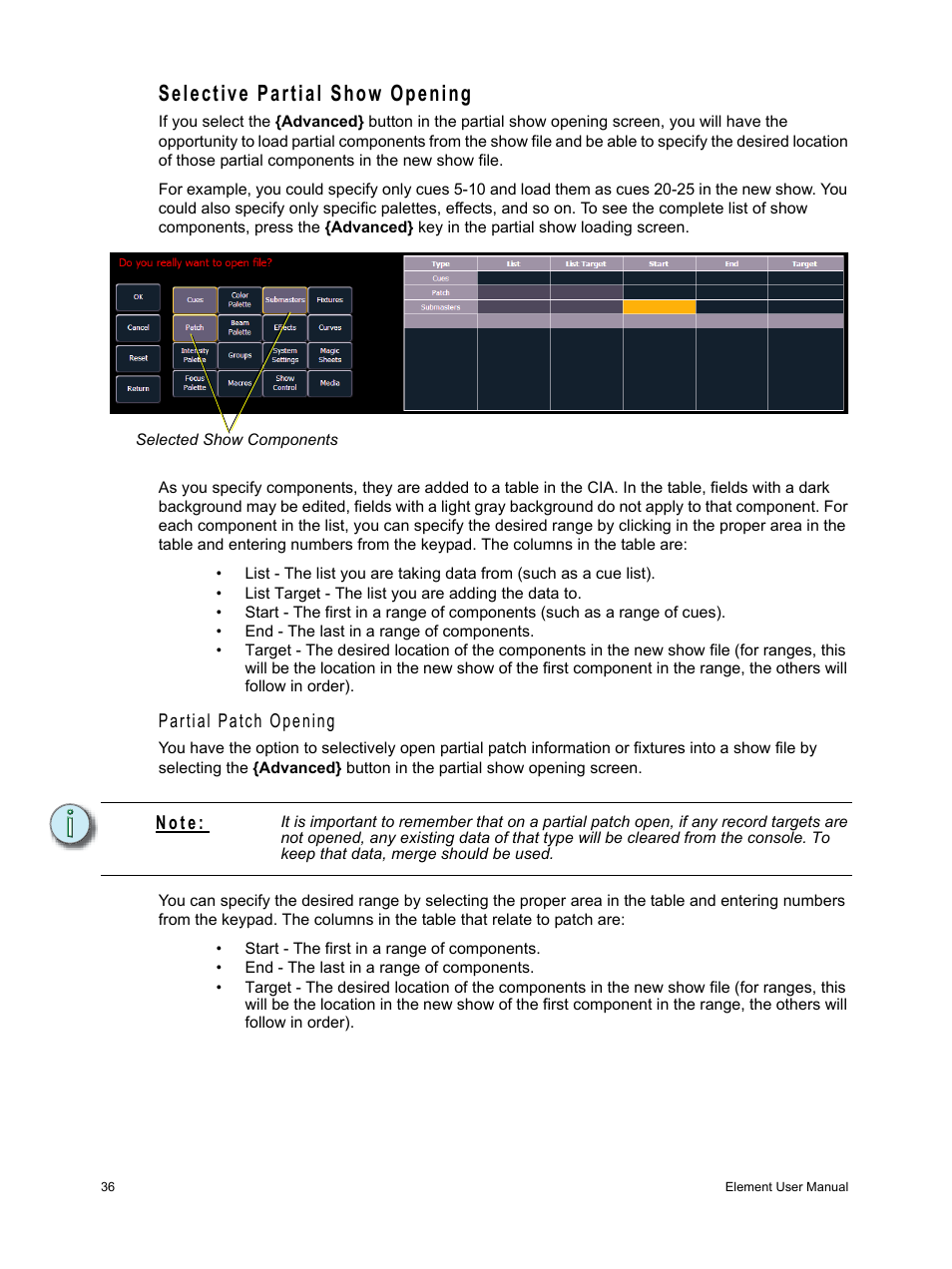 Selective partial show opening, Partial patch opening, N o t e | ETC Element v2.1.0 User Manual | Page 48 / 318