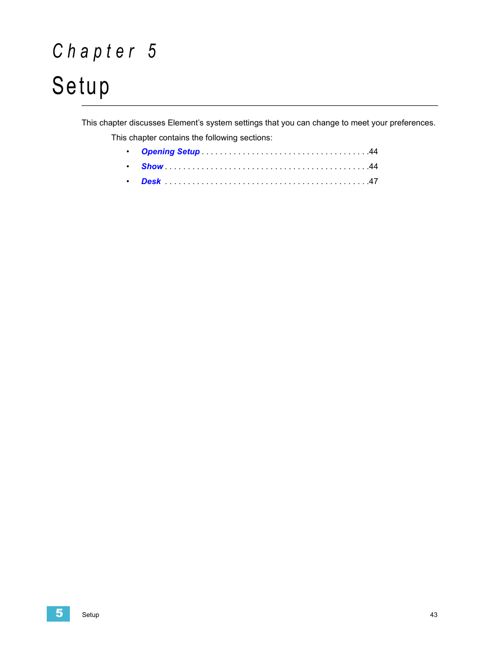 Setup, C h a p t e r 5 | ETC Element v2.1.0 User Manual | Page 55 / 318