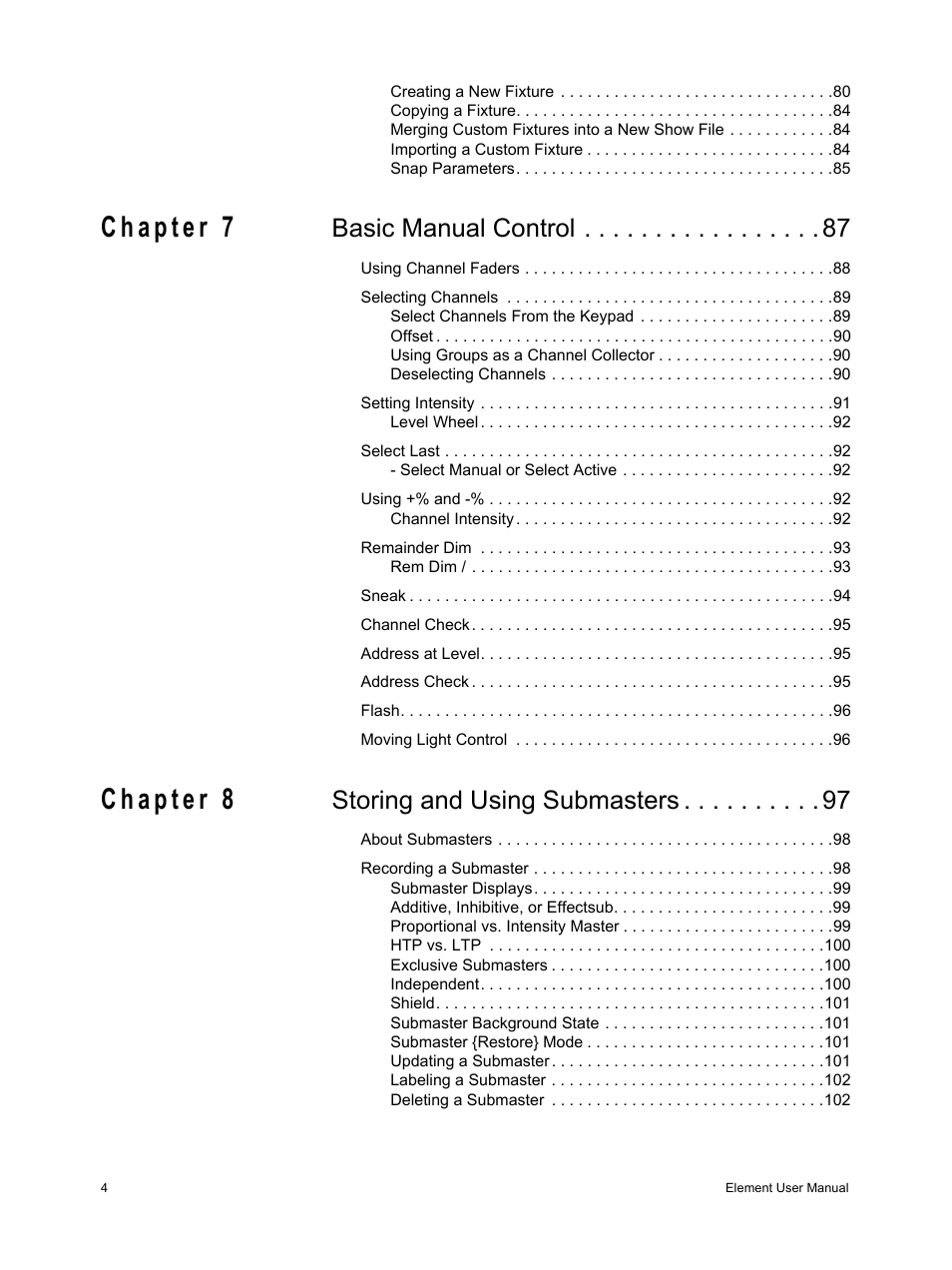 Basic manual control, Storing and using submasters | ETC Element v2.1.0 User Manual | Page 6 / 318
