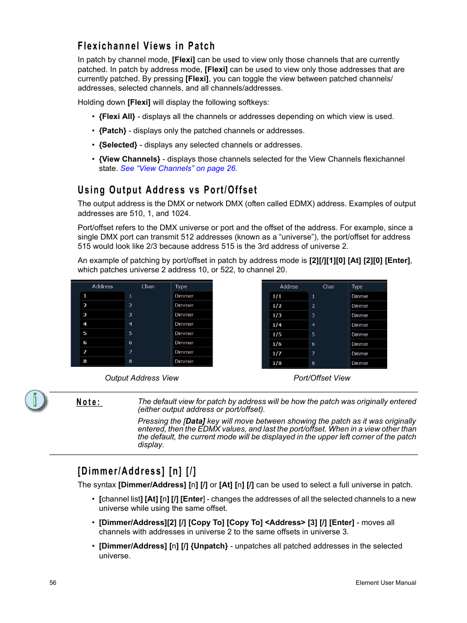 Flexichannel views in patch, Using output address vs port/offset, Dimmer/address] [n | See “using output address vs port, See “using output address vs port/offset” on | ETC Element v2.1.0 User Manual | Page 68 / 318