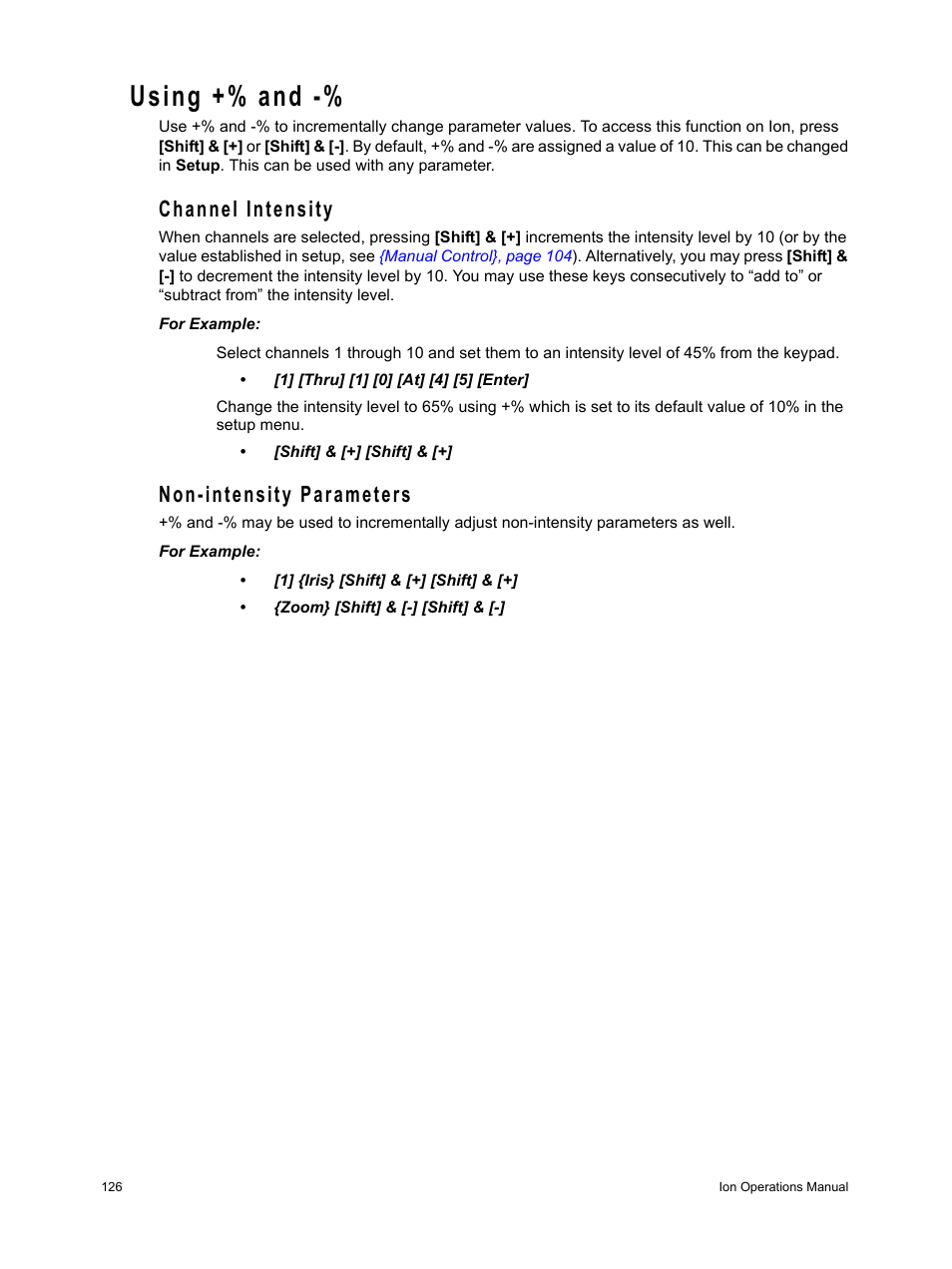 Using +% and, Channel intensity, Non-intensity parameters | Channel intensity non-intensity parameters | ETC Ion User Manual | Page 142 / 440