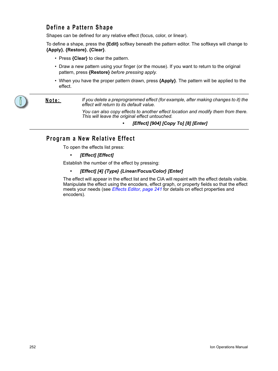 Define a pattern shape, Program a new relative effect, N o t e | ETC Ion User Manual | Page 268 / 440