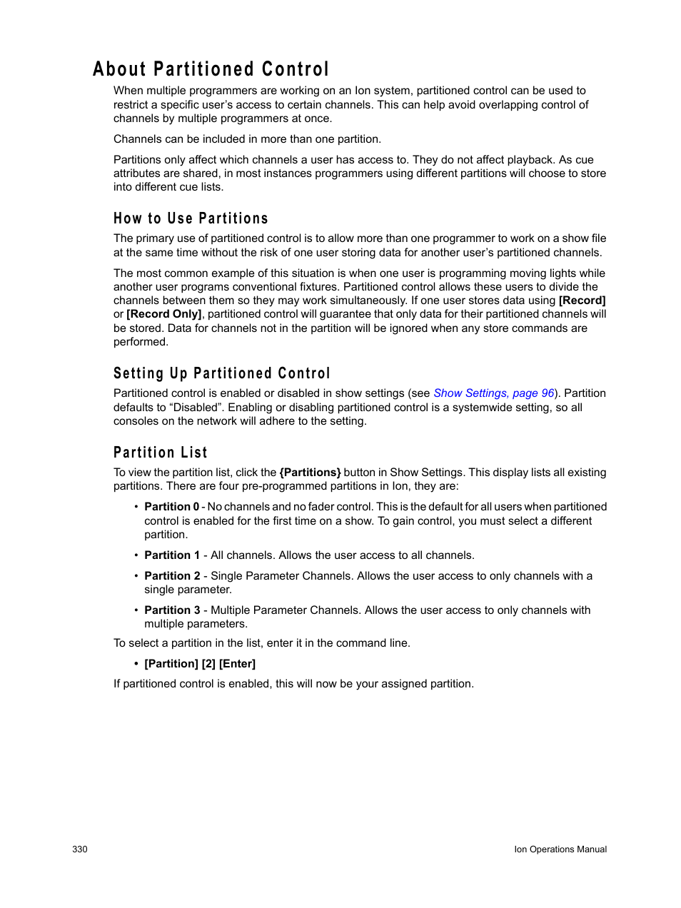 About partitioned control, How to use partitions, Setting up partitioned control | Partition list | ETC Ion User Manual | Page 346 / 440