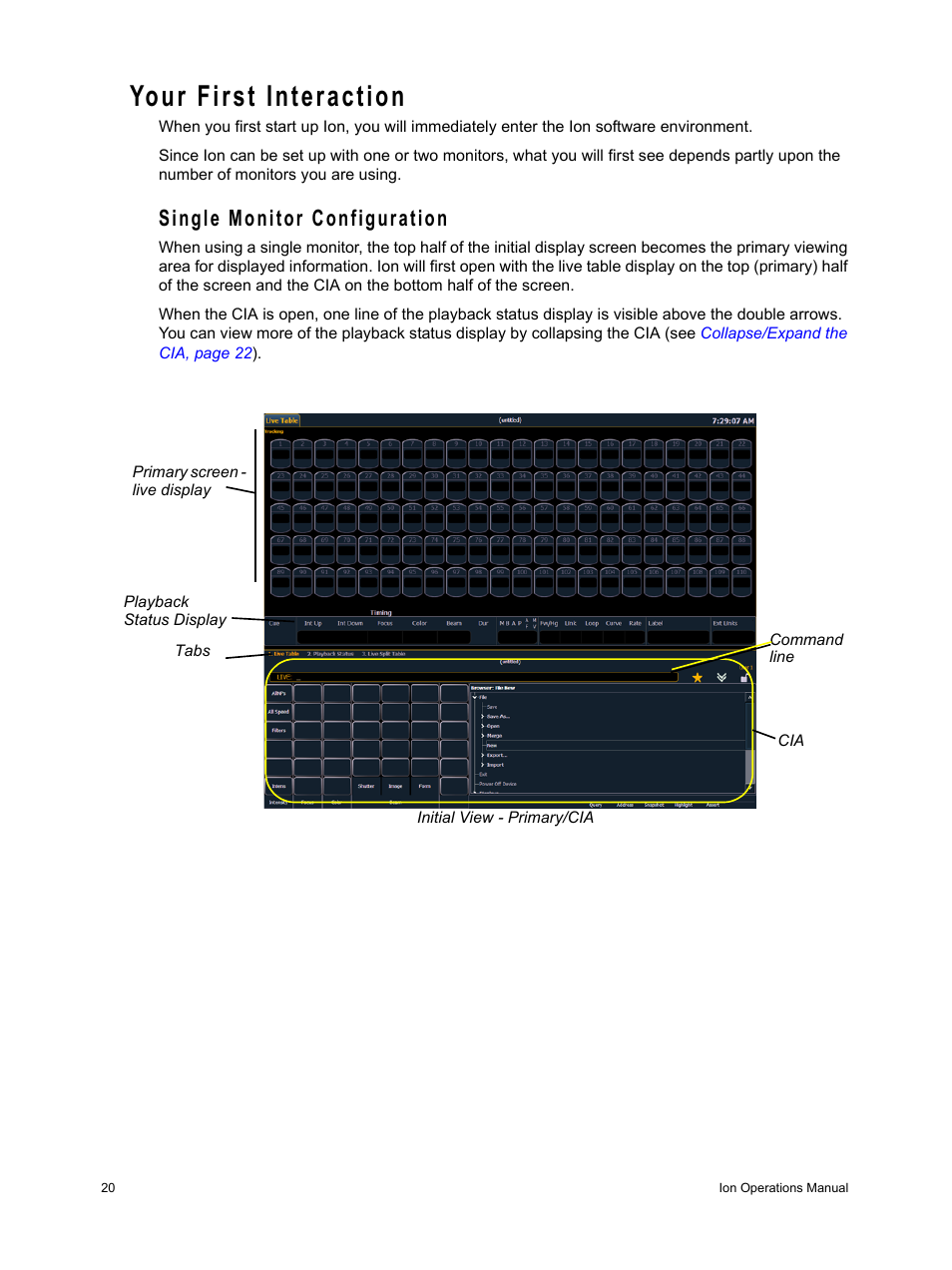 Your first interaction, Single monitor configuration | ETC Ion User Manual | Page 36 / 440