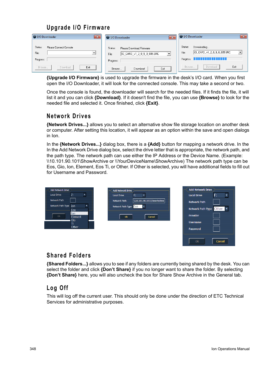 Upgrade i/o firmware, Network drives, Shared folders | Log off | ETC Ion User Manual | Page 364 / 440