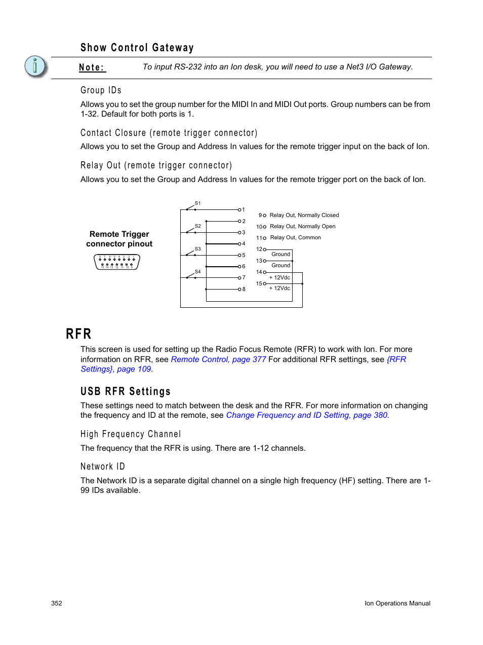 Show control gateway, Usb rfr settings, Group ids | Contact closure (remote trigger connector), Relay out (remote trigger connector), High frequency channel, Network id, N o t e | ETC Ion User Manual | Page 368 / 440