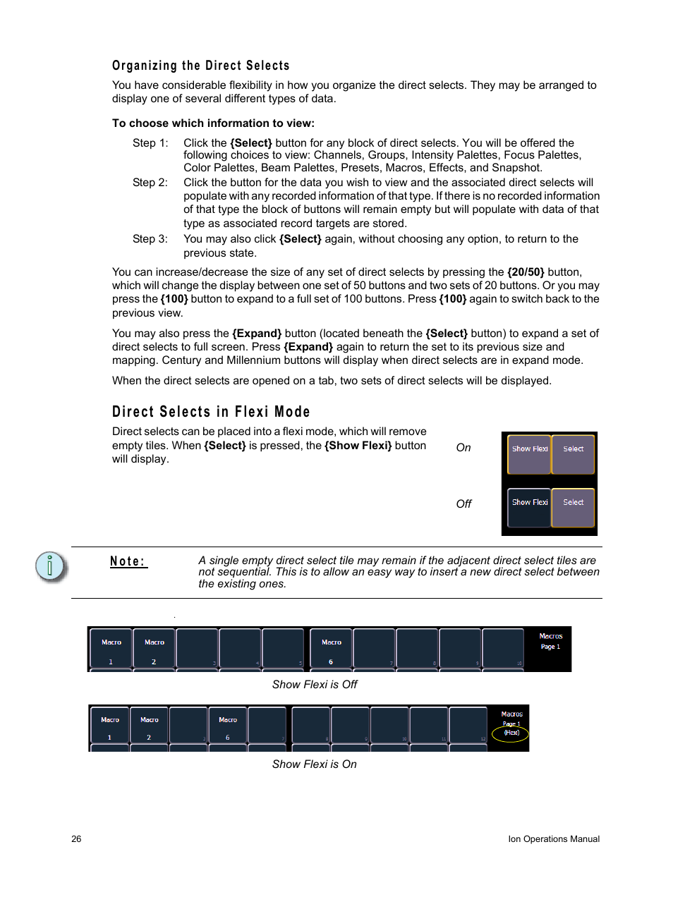 Direct selects in flexi mode, Organizing the direct selects, N o t e | ETC Ion User Manual | Page 42 / 440