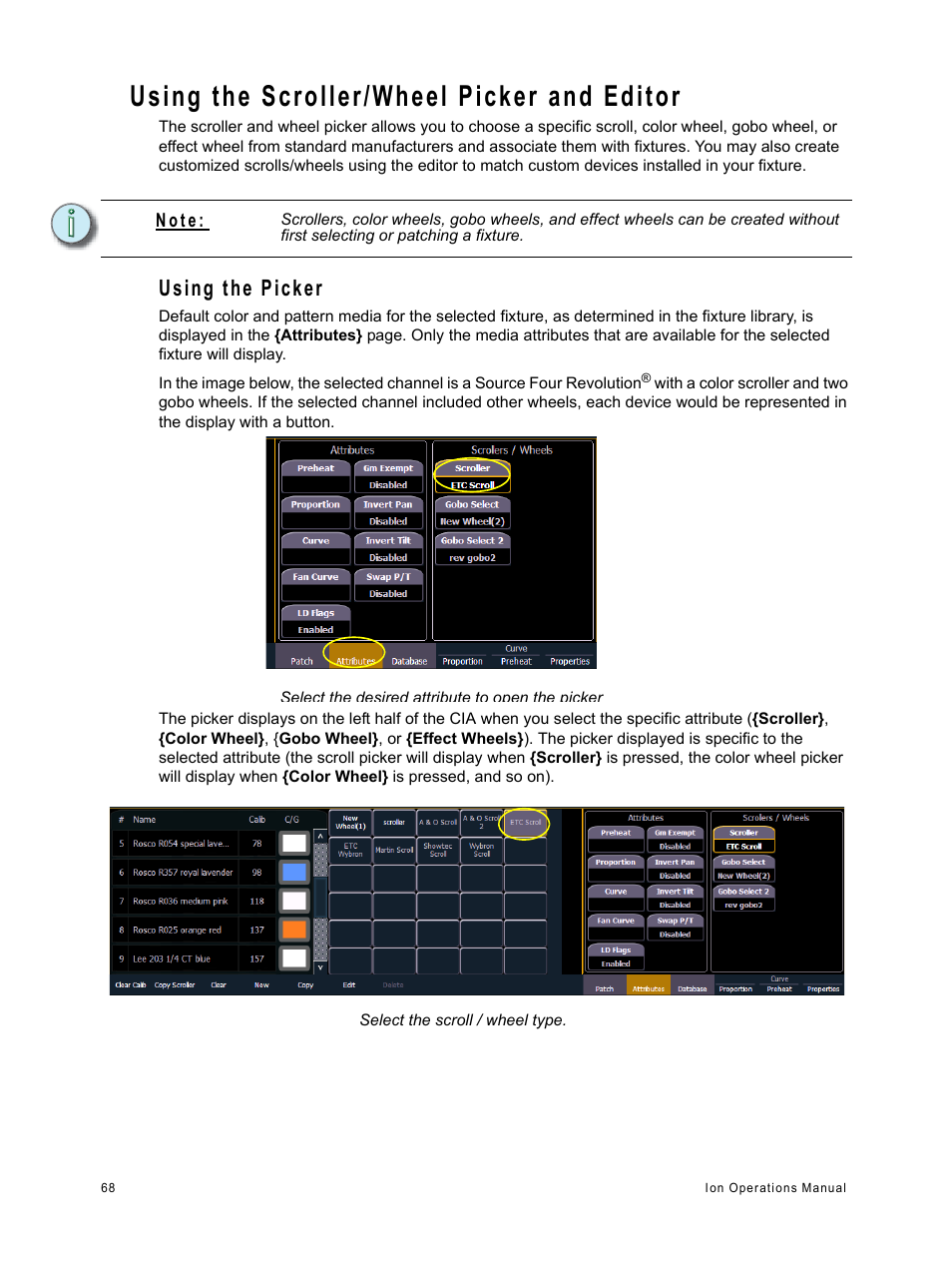 Using the scroller/wheel picker and editor, Using the picker | ETC Ion User Manual | Page 84 / 440