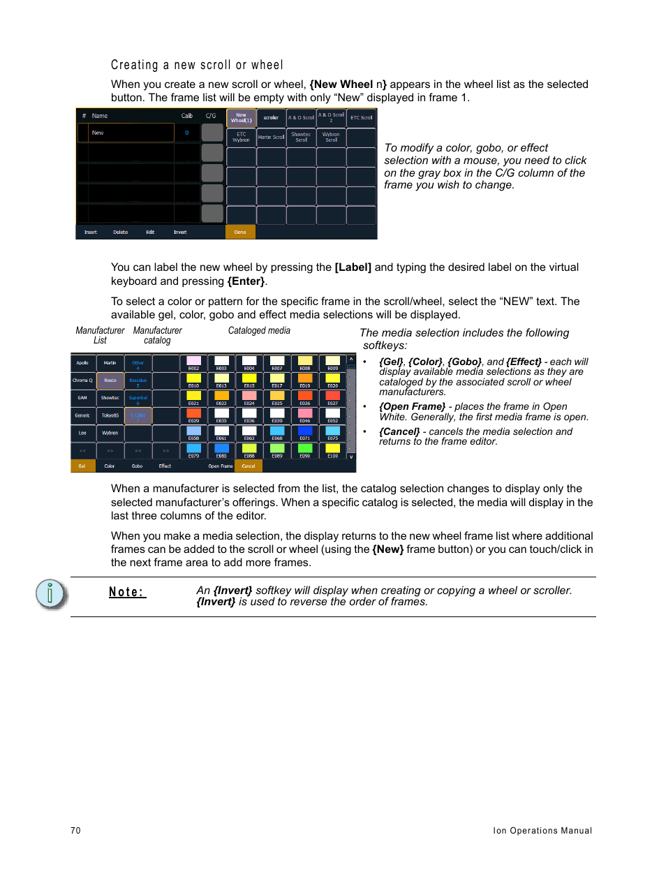 Creating a new scroll or wheel, N o t e | ETC Ion User Manual | Page 86 / 440