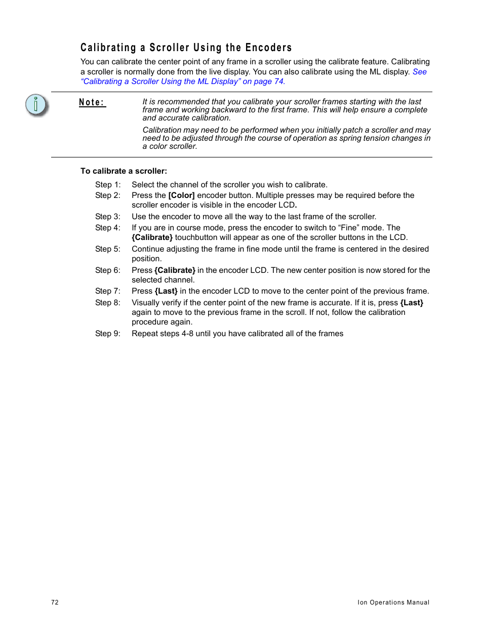 Calibrating a scroller using the encoders, N o t e | ETC Ion User Manual | Page 88 / 440