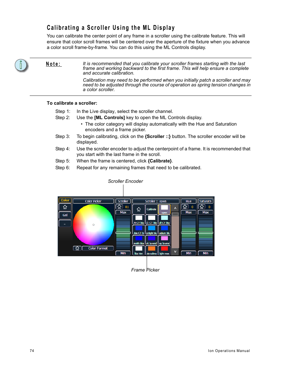 Calibrating a scroller using the ml display, N o t e | ETC Ion User Manual | Page 90 / 440