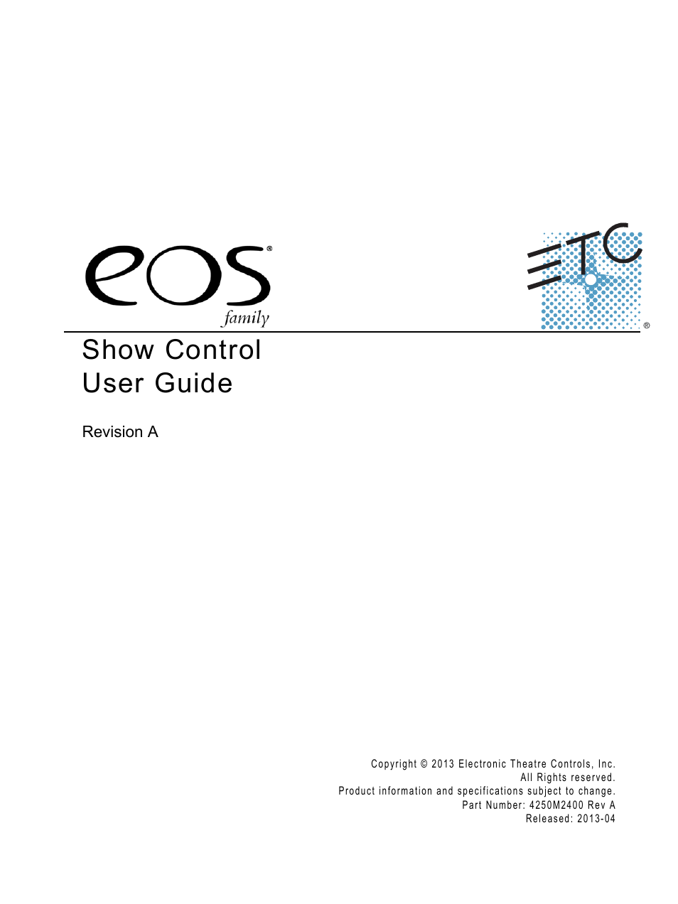 ETC Eos Family Show Control User Manual | 32 pages