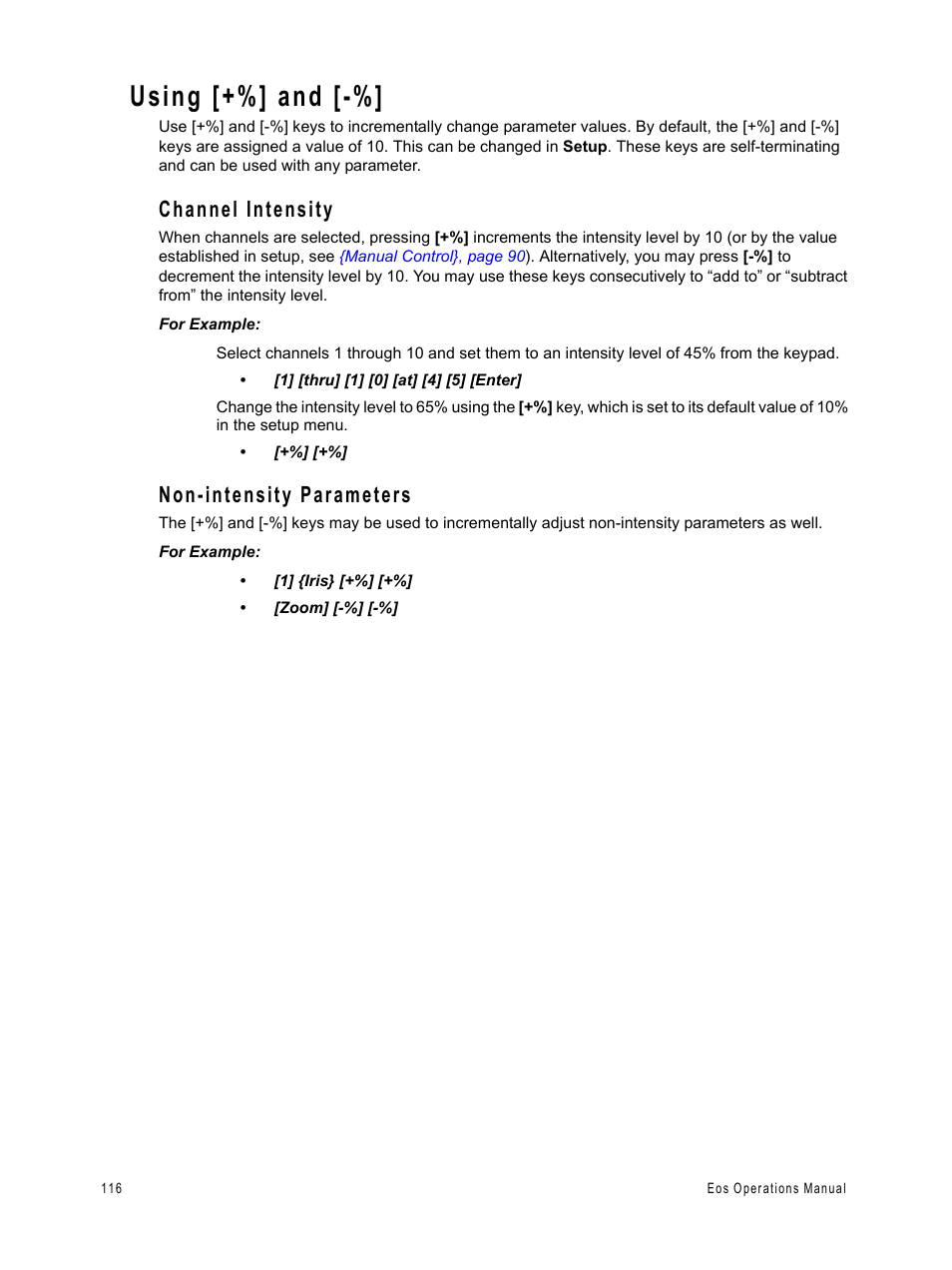 Using [+%] and, Channel intensity, Non-intensity parameters | Channel intensity non-intensity parameters | ETC Eos v1.3 User Manual | Page 130 / 356