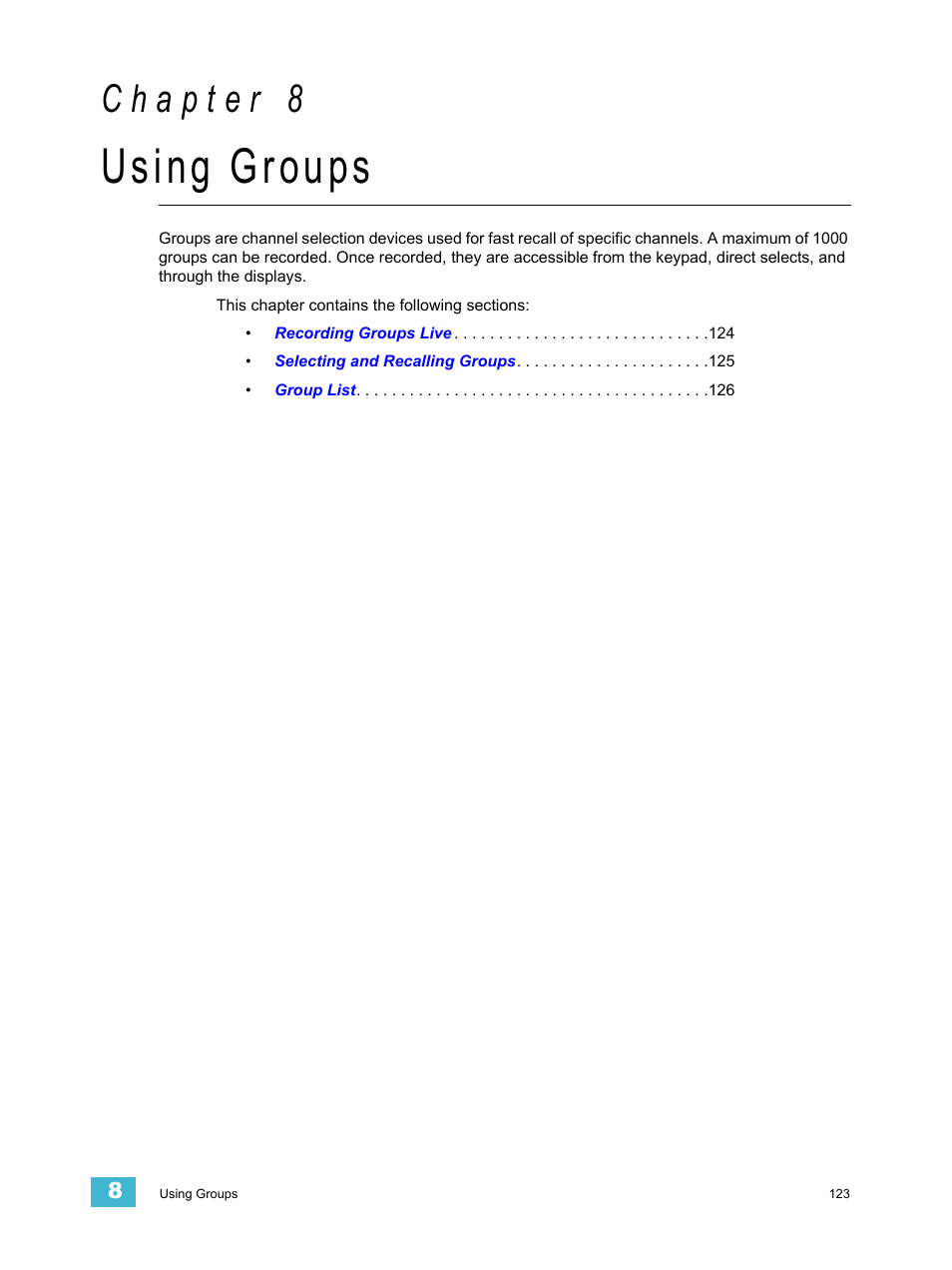 Using groups, C h a p t e r 8 | ETC Eos v1.3 User Manual | Page 137 / 356