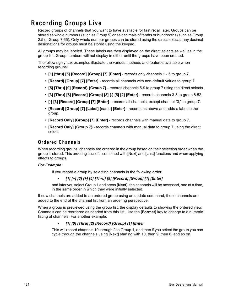 Recording groups live, Ordered channels | ETC Eos v1.3 User Manual | Page 138 / 356