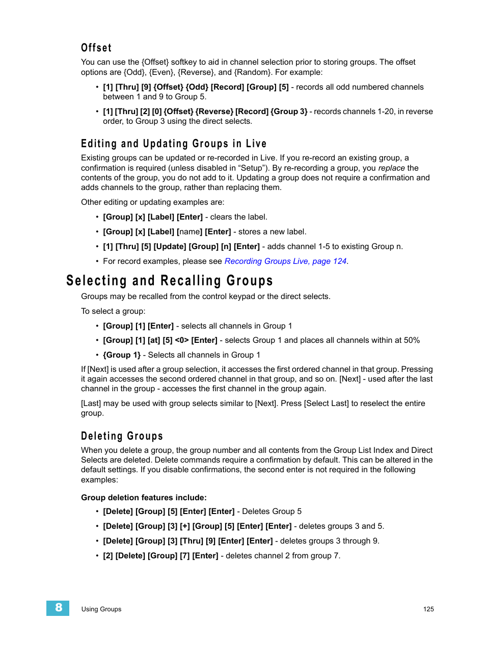 Offset, Editing and updating groups in live, Selecting and recalling groups | Deleting groups, Offset editing and updating groups in live | ETC Eos v1.3 User Manual | Page 139 / 356