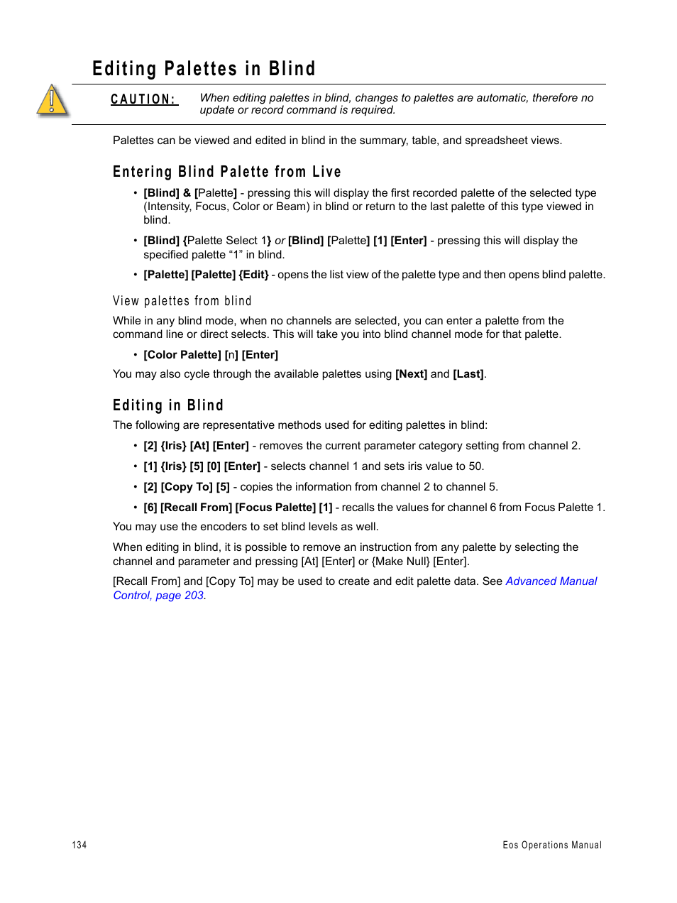 Editing palettes in blind, Entering blind palette from live, Editing in blind | Entering blind palette from live editing in blind | ETC Eos v1.3 User Manual | Page 148 / 356