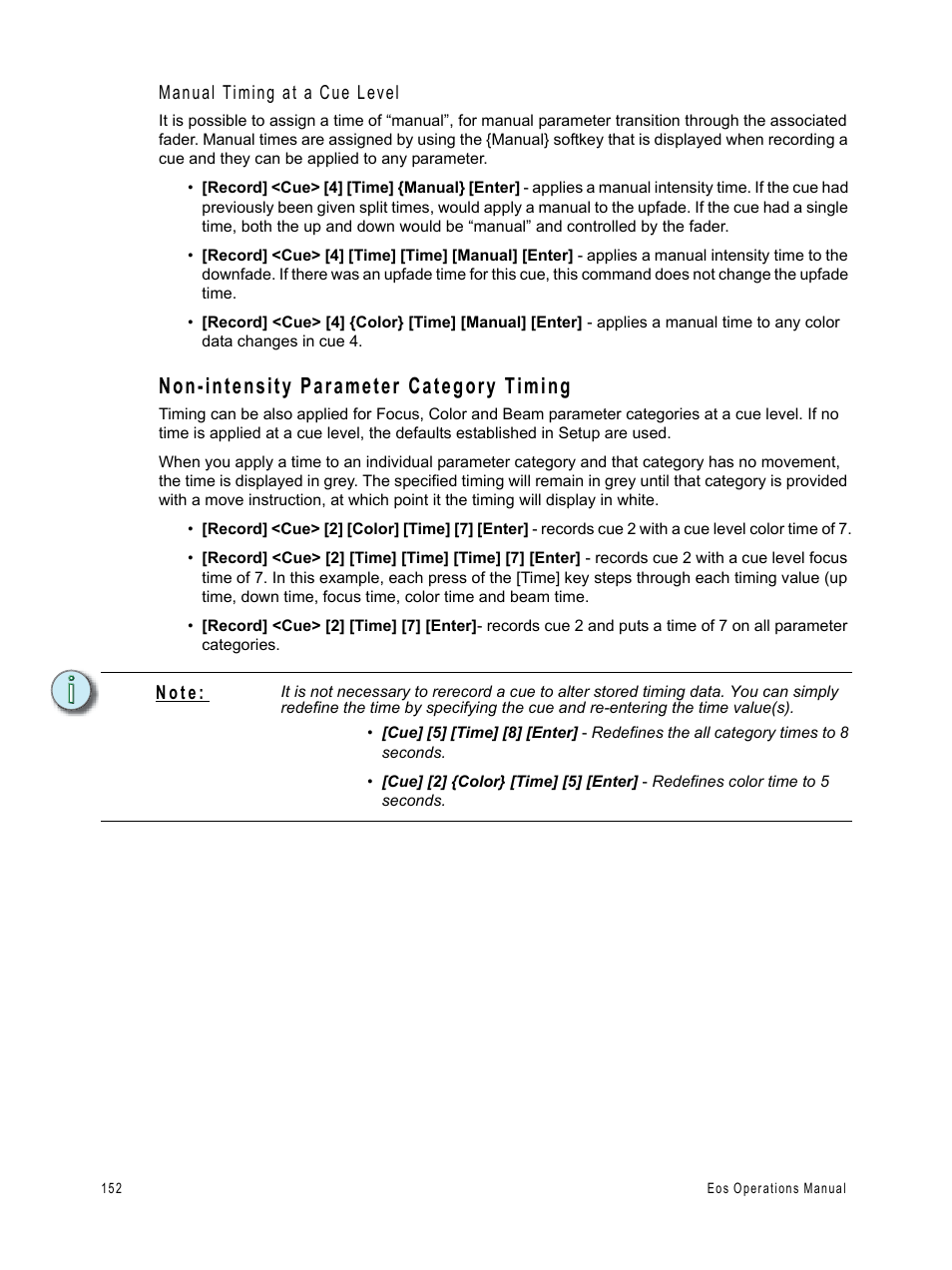 Non-intensity parameter category timing, Manual timing at a cue level, N o t e | ETC Eos v1.3 User Manual | Page 166 / 356