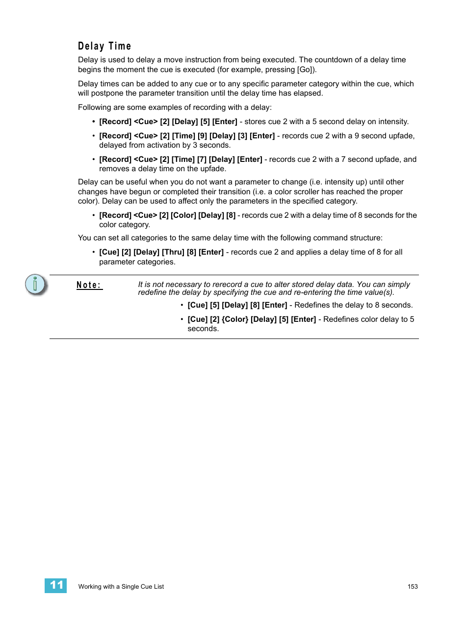 Delay time, N o t e | ETC Eos v1.3 User Manual | Page 167 / 356