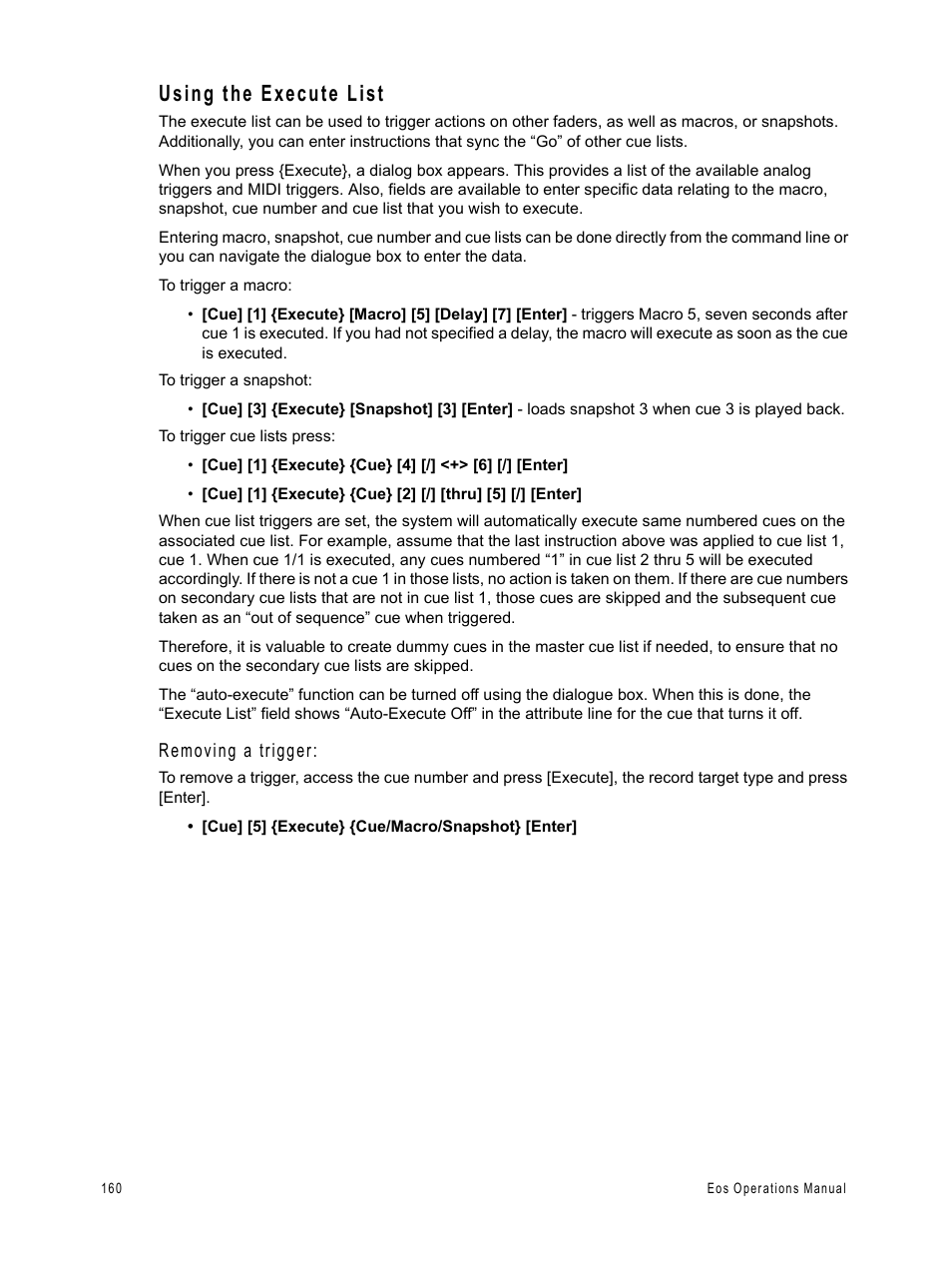 Using the execute list, Removing a trigger | ETC Eos v1.3 User Manual | Page 174 / 356