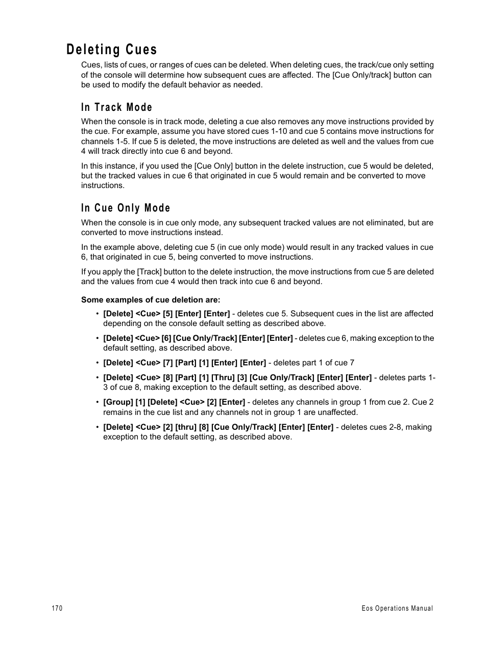 Deleting cues, In track mode, In cue only mode | In track mode in cue only mode | ETC Eos v1.3 User Manual | Page 184 / 356