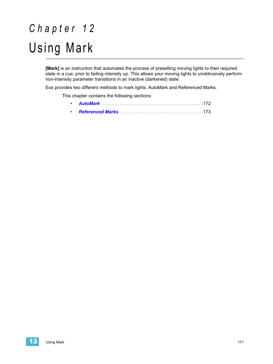 Using mark, C h a p t e r 1 2, See “using mark” on | ETC Eos v1.3 User Manual | Page 185 / 356