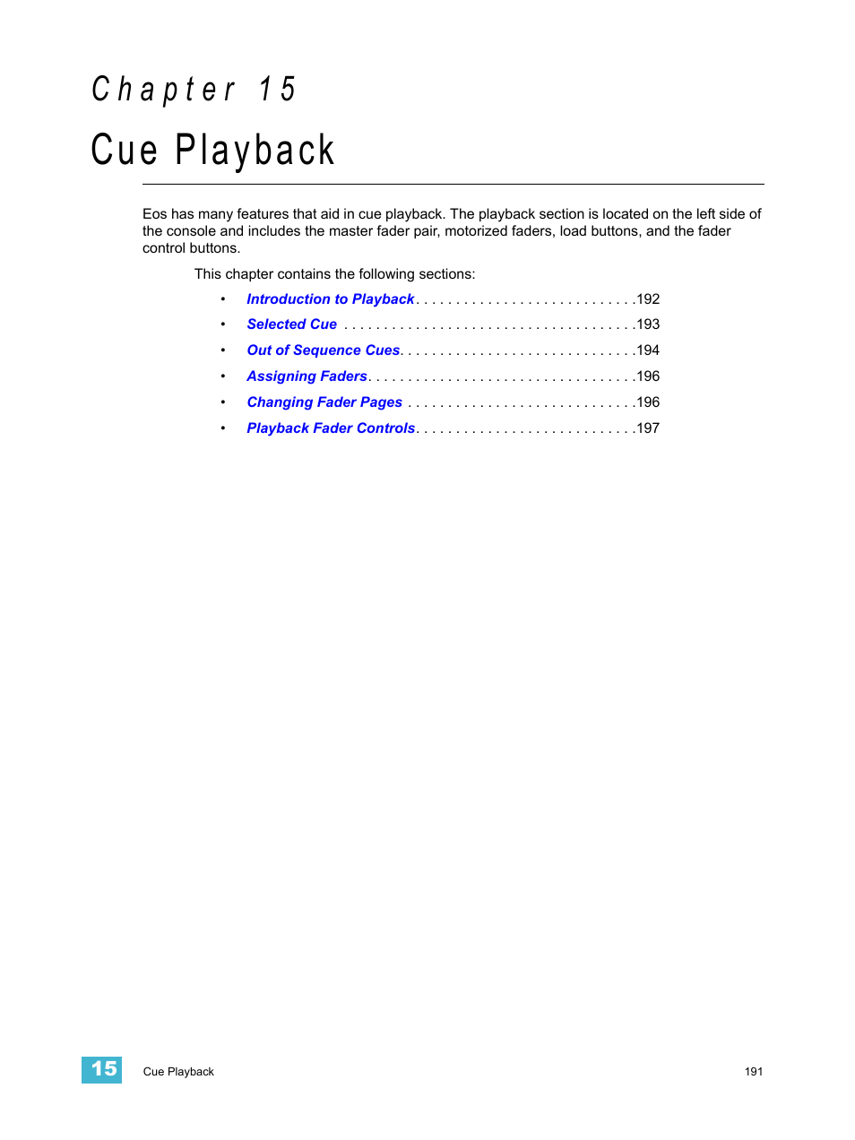 Cue playback, C h a p t e r 1 5 | ETC Eos v1.3 User Manual | Page 205 / 356