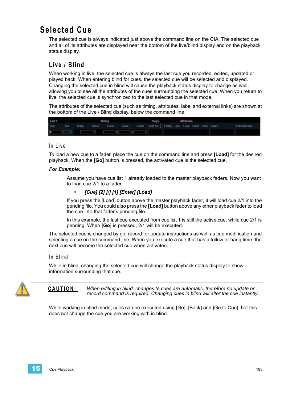 Selected cue, Live / blind | ETC Eos v1.3 User Manual | Page 207 / 356