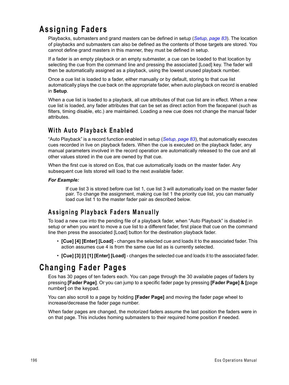 Assigning faders, With auto playback enabled, Assigning playback faders manually | Changing fader pages | ETC Eos v1.3 User Manual | Page 210 / 356