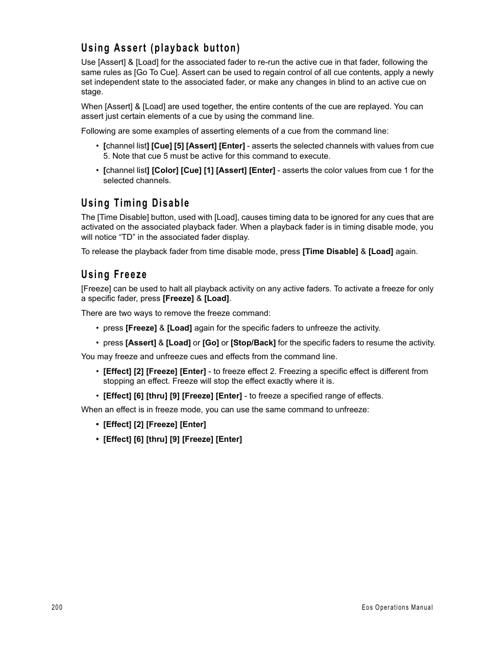 Using assert (playback button), Using timing disable, Using freeze | ETC Eos v1.3 User Manual | Page 214 / 356