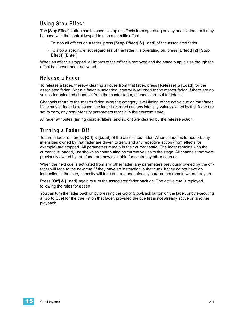 Using stop effect, Release a fader, Turning a fader off | ETC Eos v1.3 User Manual | Page 215 / 356