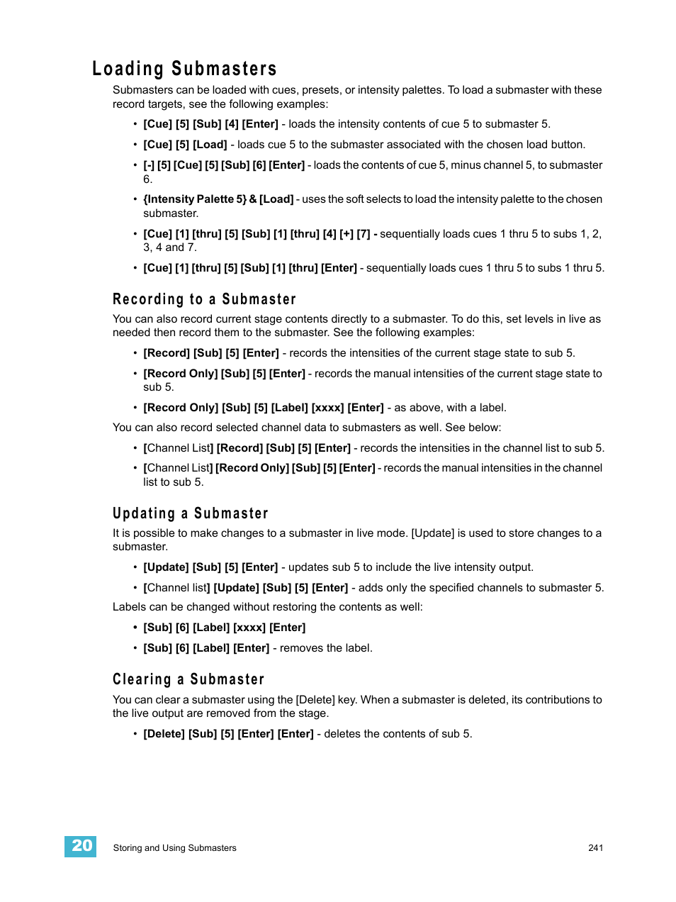 Loading submasters, Recording to a submaster, Updating a submaster | Clearing a submaster | ETC Eos v1.3 User Manual | Page 255 / 356