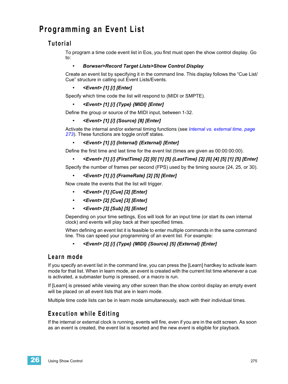 Programming an event list, Tutorial, Learn mode | Execution while editing, Tutorial learn mode execution while editing | ETC Eos v1.3 User Manual | Page 289 / 356