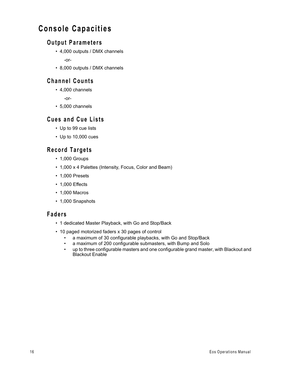 Console capacities, Output parameters, Channel counts | Cues and cue lists, Record targets, Faders | ETC Eos v1.3 User Manual | Page 30 / 356