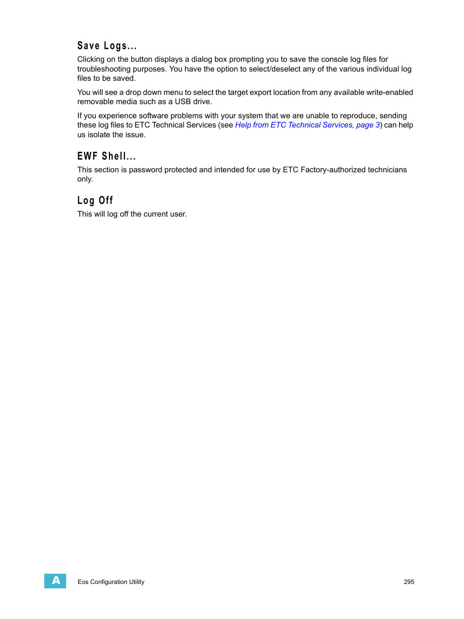 Save logs, Ewf shell, Log off | ETC Eos v1.3 User Manual | Page 309 / 356