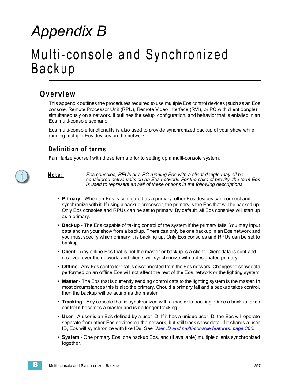 Multi-console and synchronized backup, Overview, A p p e n d i x b | Multi-console and synchronized backup . 297, Appendix b multi-console and synchronized backup, Definition of terms | ETC Eos v1.3 User Manual | Page 311 / 356