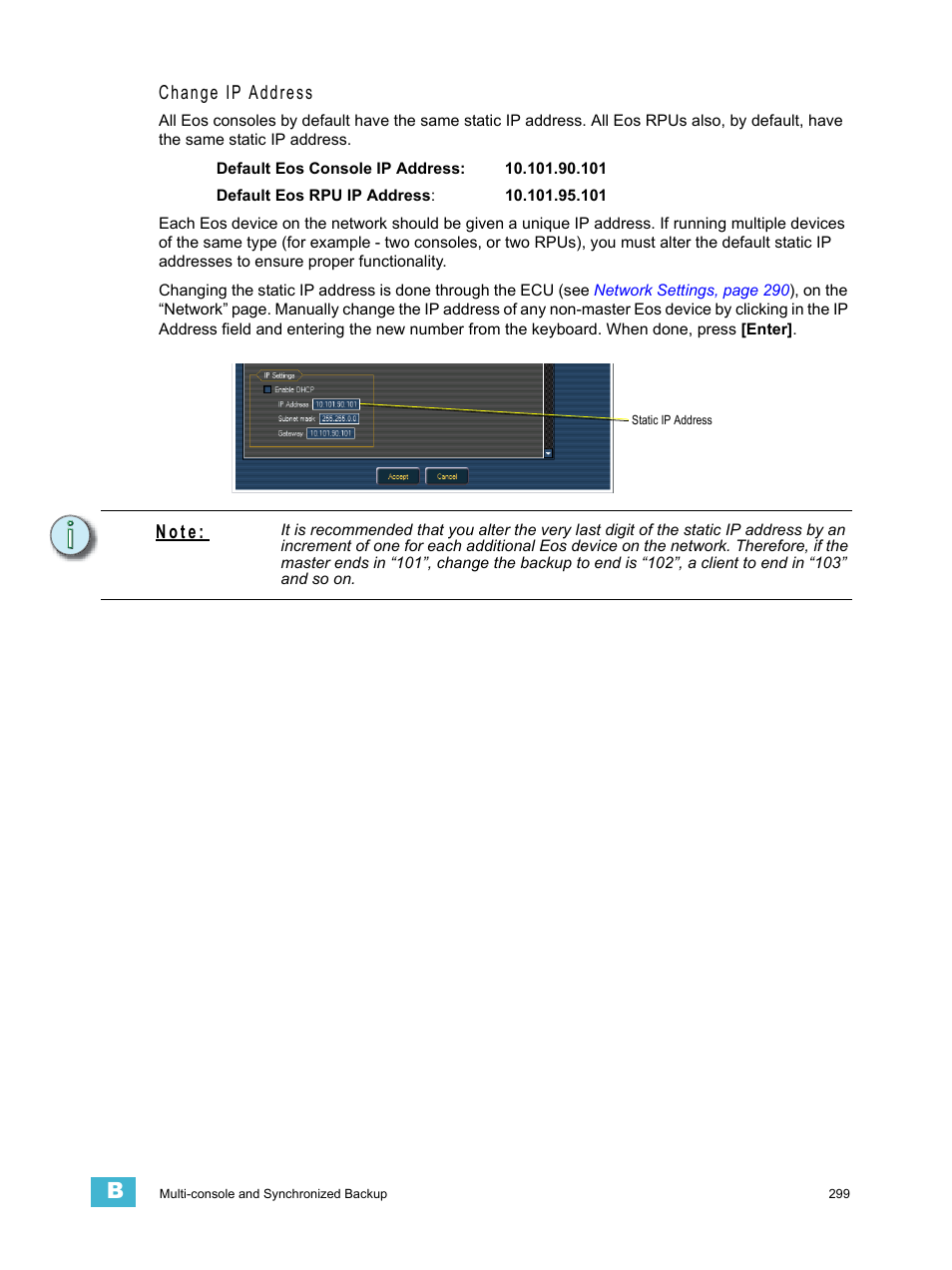 Change ip address, N o t e | ETC Eos v1.3 User Manual | Page 313 / 356