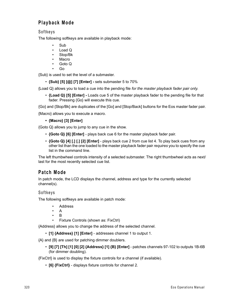 Playback mode, Patch mode, Softkeys | ETC Eos v1.3 User Manual | Page 334 / 356