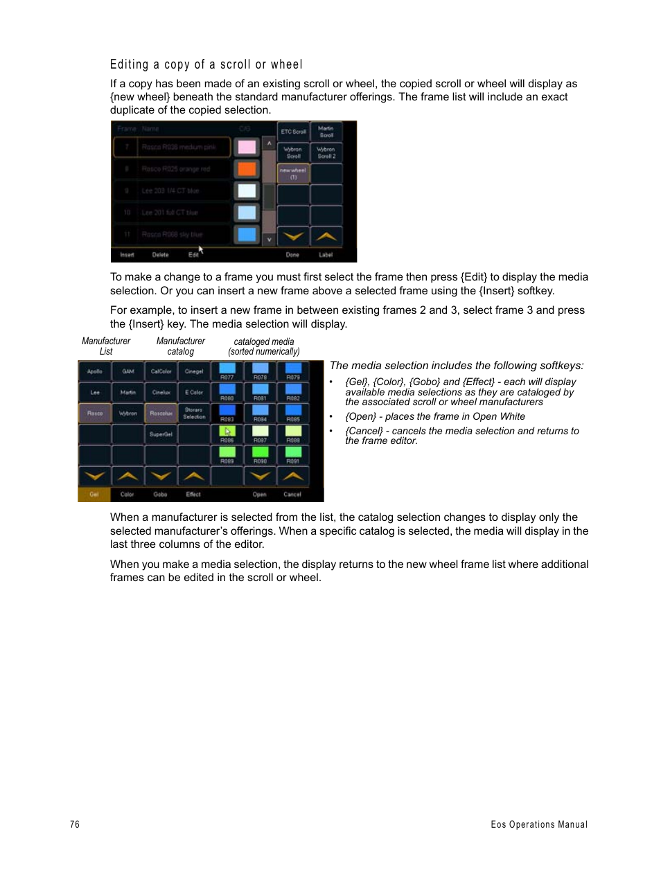 Editing a copy of a scroll or wheel | ETC Eos v1.3 User Manual | Page 90 / 356