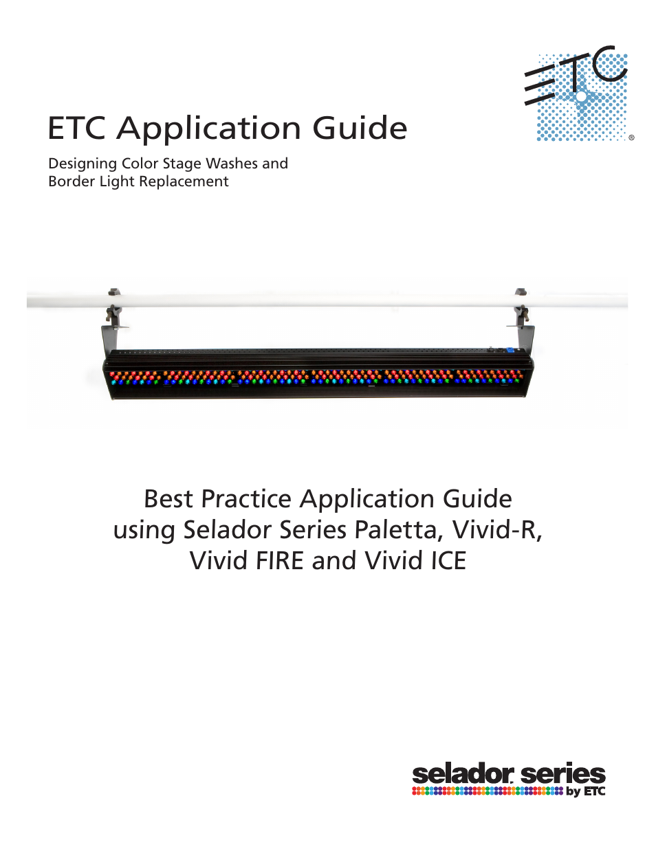 ETC Selador Application Design Guide User Manual | 12 pages