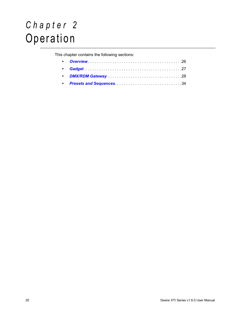 Operation, C h a p t e r 2 | ETC Desire Series XTI v1.6.0 User Manual | Page 30 / 48
