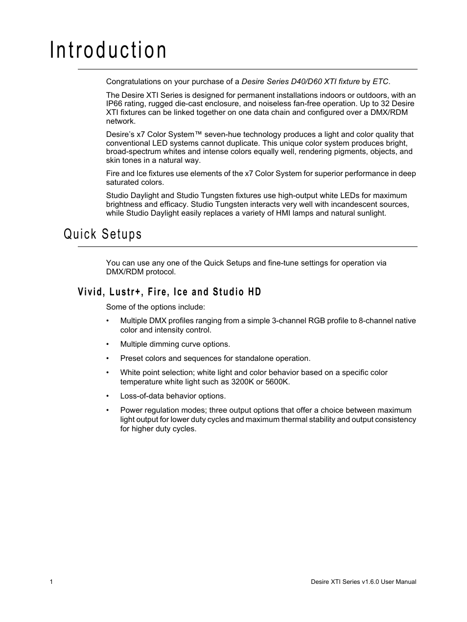 Introduction, Quick setups, Vivid, lustr+, fire, ice and studio hd | ETC Desire Series XTI v1.6.0 User Manual | Page 6 / 48