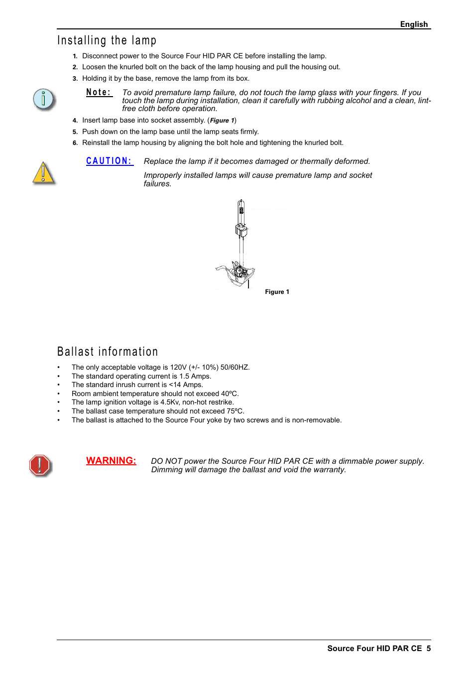 Installing the lamp, Ballast information, N o t e | Warning | ETC Source Four CE HID PAR User Manual | Page 5 / 12