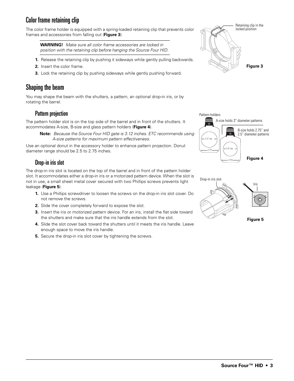 Color frame retaining clip, Shaping the beam, Pattern projection | Drop-in iris slot | ETC Source Four HID User Manual | Page 3 / 8