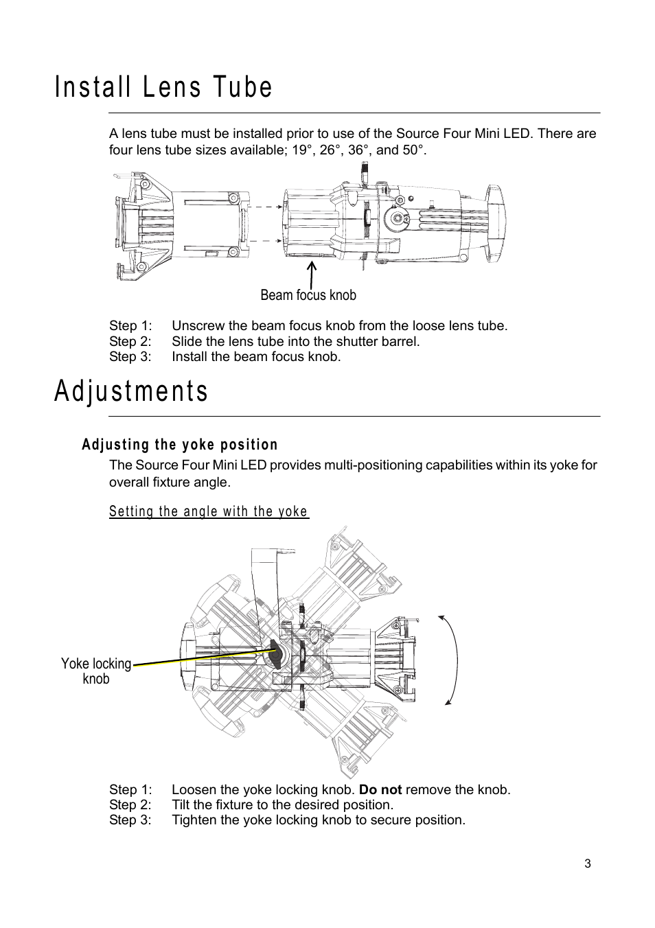 Install lens tube, Adjustments, Adjusting the yoke position | Setting the angle with the yoke, Install lens tube adjustments | ETC Source Four Mini LED User Manual | Page 6 / 12