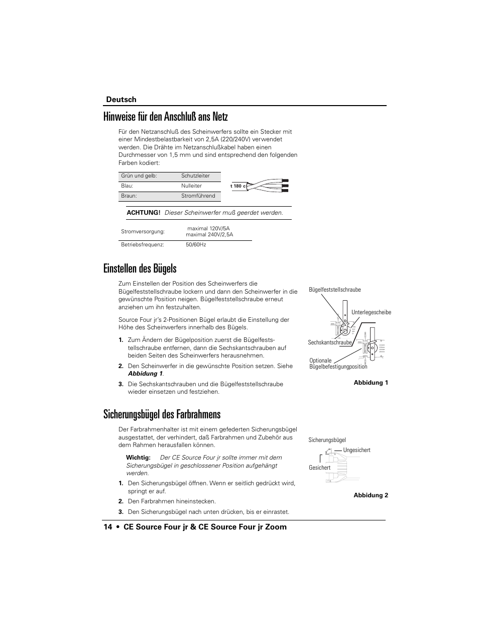 Hinweise für den anschluß ans netz, Einstellen des bügels, Sicherungsbügel des farbrahmens | ETC Source Four CE jr and jr Zoom User Manual User Manual | Page 16 / 40