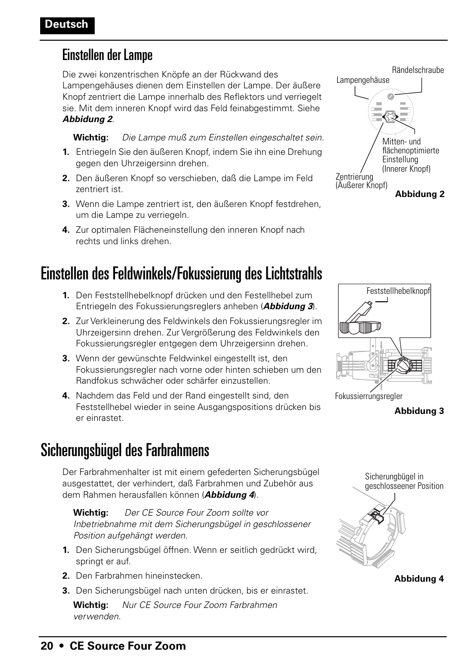 Sicherungsbügel des farbrahmens, Einstellen der lampe, 20 • ce source four zoom deutsch | ETC Source Four CE Zoom User Manual | Page 22 / 52