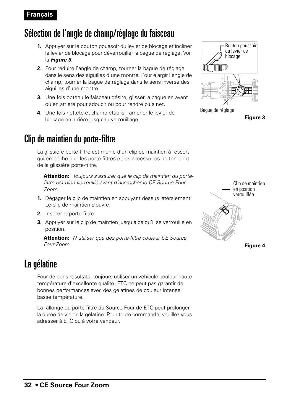 Sélection de l’angle de champ/réglage du faisceau, Clip de maintien du porte-filtre, La gélatine | 32 • ce source four zoom français | ETC Source Four CE Zoom User Manual | Page 34 / 52